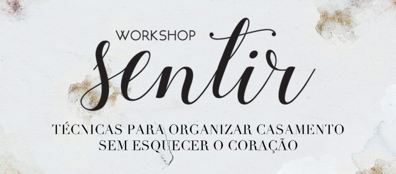 Workshop Sentir 2018 em São Paulo, na Casa Traffô