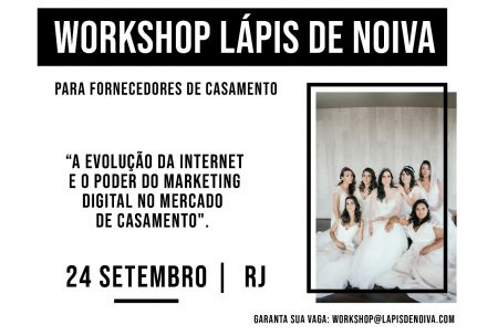 Workshop Lápis de Noiva no Rio de Janeiro – Inscrições Abertas!