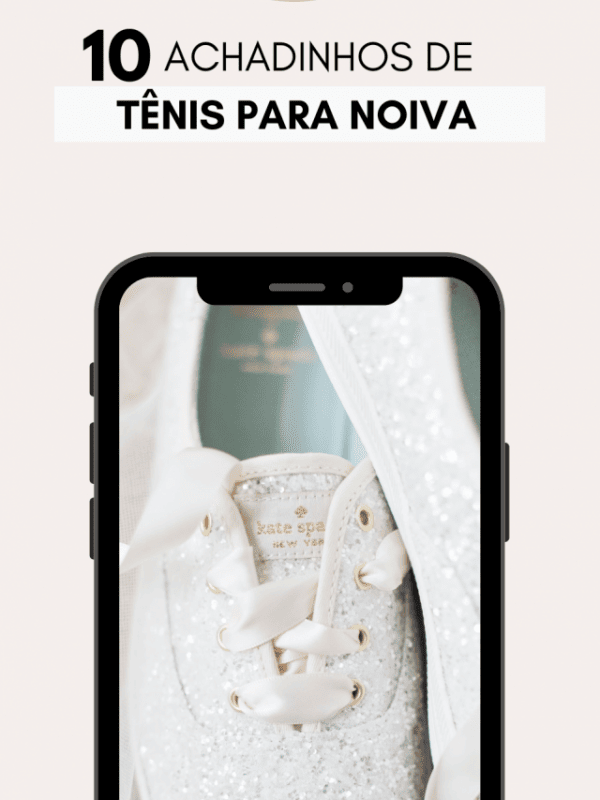 capa post: cropped-REELS-Vanessa-29-Tenis-para-Noiva.png
